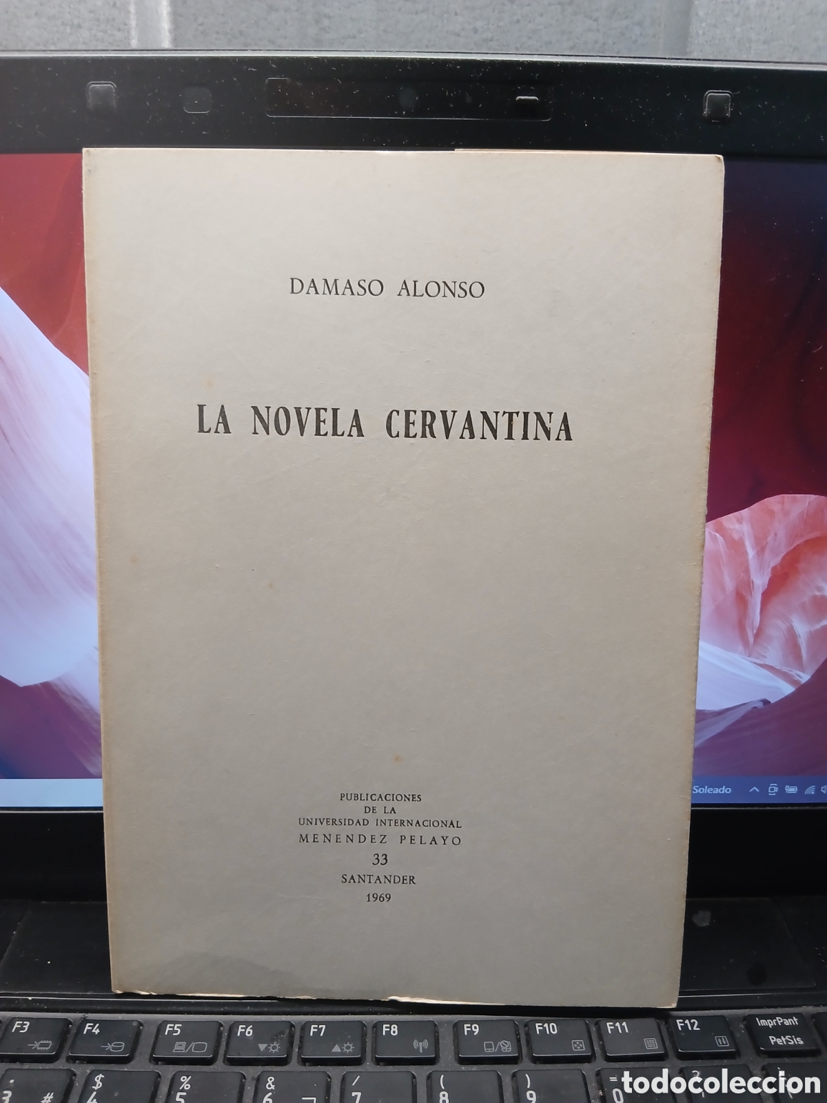 Second hand books: LA NOVELA CERVANTINA . DAMASO ALONSO 1969