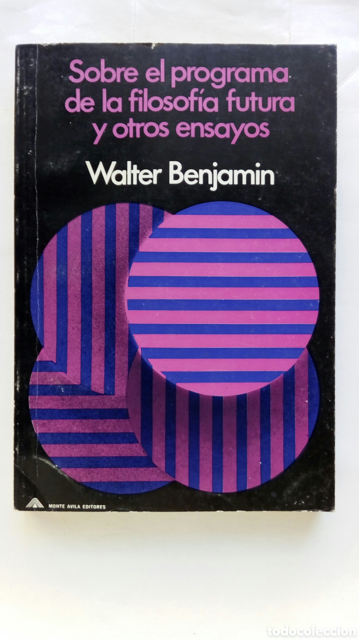 Libros de segunda mano: Sobre el programa de la filosof&iacute;a futura y otros ensayos. Walter Benjamin.
