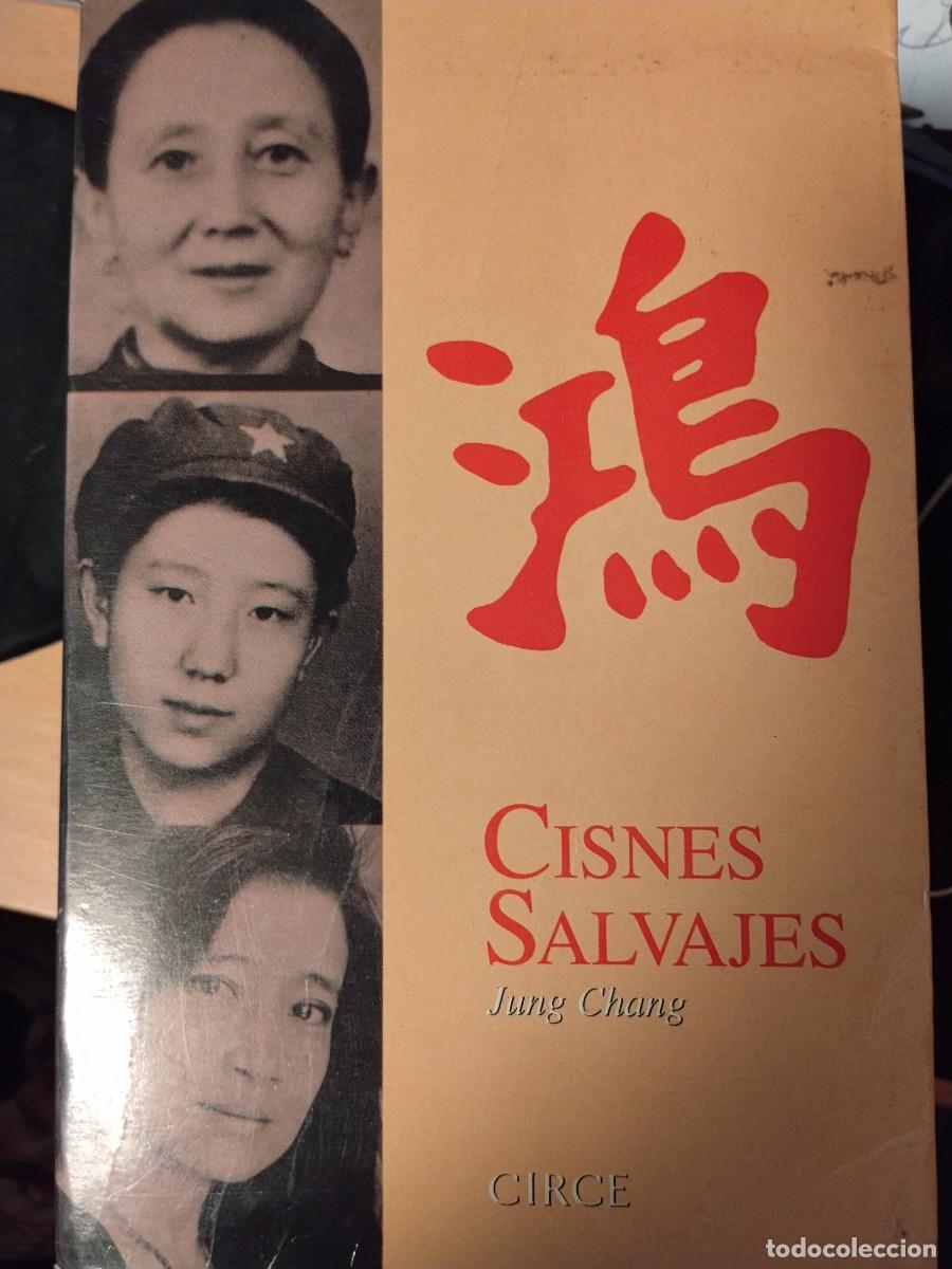 Libros de segunda mano: Cisnes Salvajes &ndash; Jung Chang &ndash; Edici&oacute;n Circe