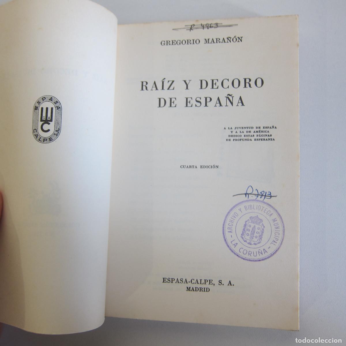 Libros de segunda mano: RA&Iacute;Z Y DECORO DE ESPA&Ntilde;A - GREGORIO MARA&Ntilde;&Oacute;N (AUSTRAL) ENSAYO - Foto 8