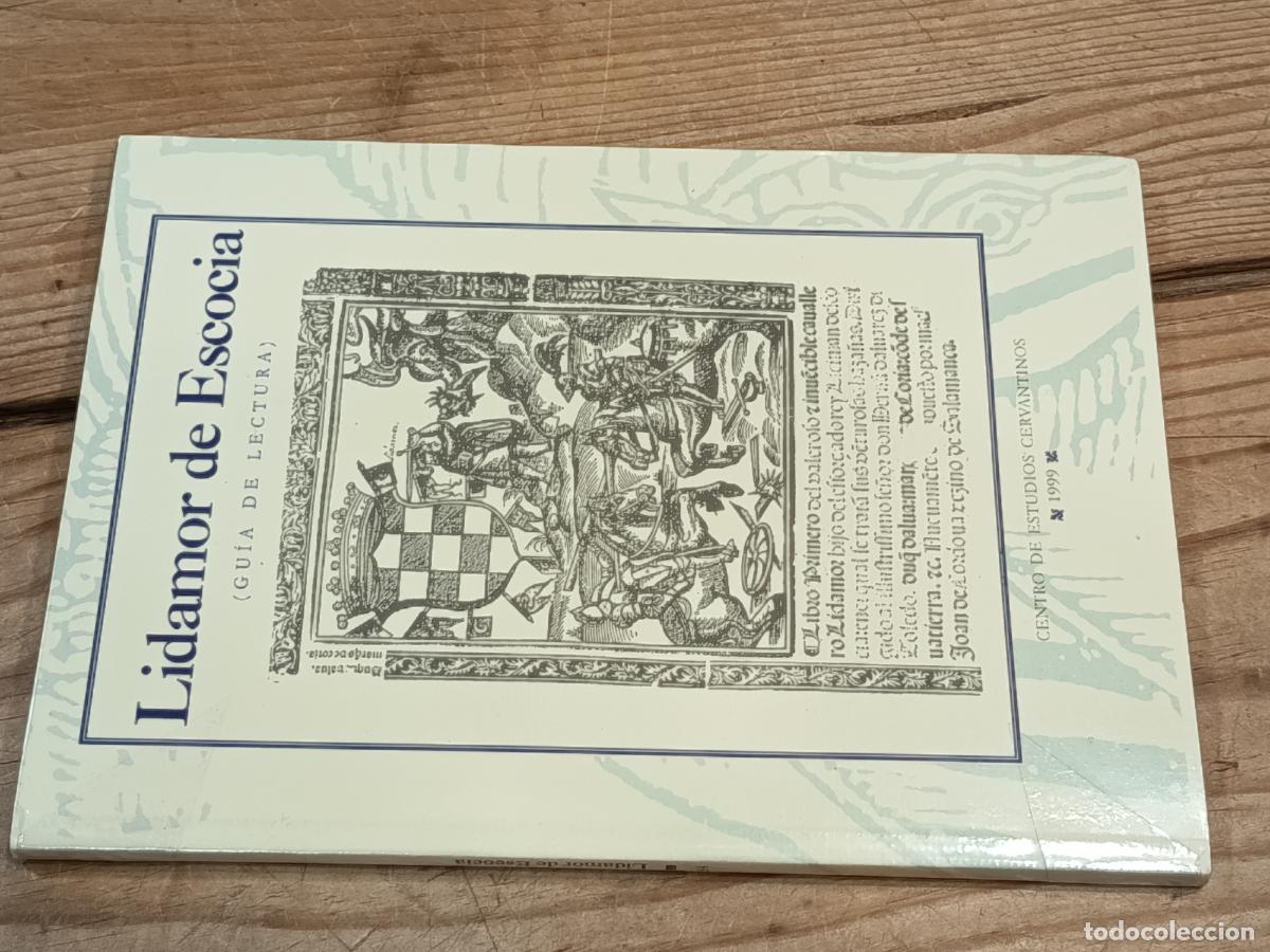 Libros de segunda mano: 1999 - JUAN DE C&Oacute;RDOBA. Lidamor de Escocia. Gu&iacute;a de lectura