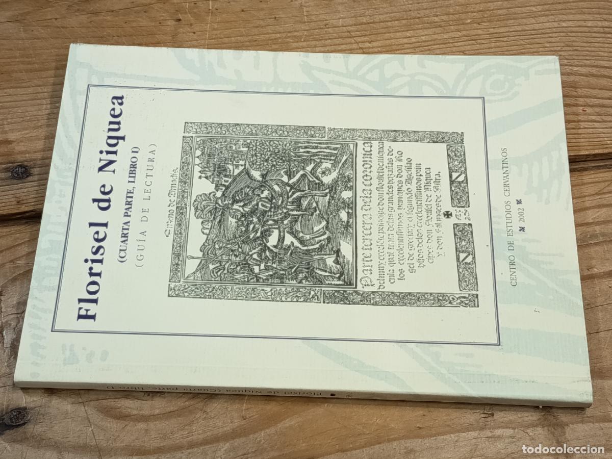 Libros de segunda mano: 2002 - Florisel de Niquea. (Cuarta parte, libro I). Gu&iacute;a de lectura