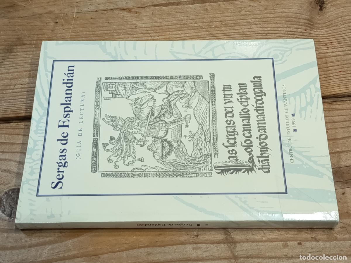 Libros de segunda mano: 1999 - Sergas de Esplandi&aacute;n. Gu&iacute;a de lectura
