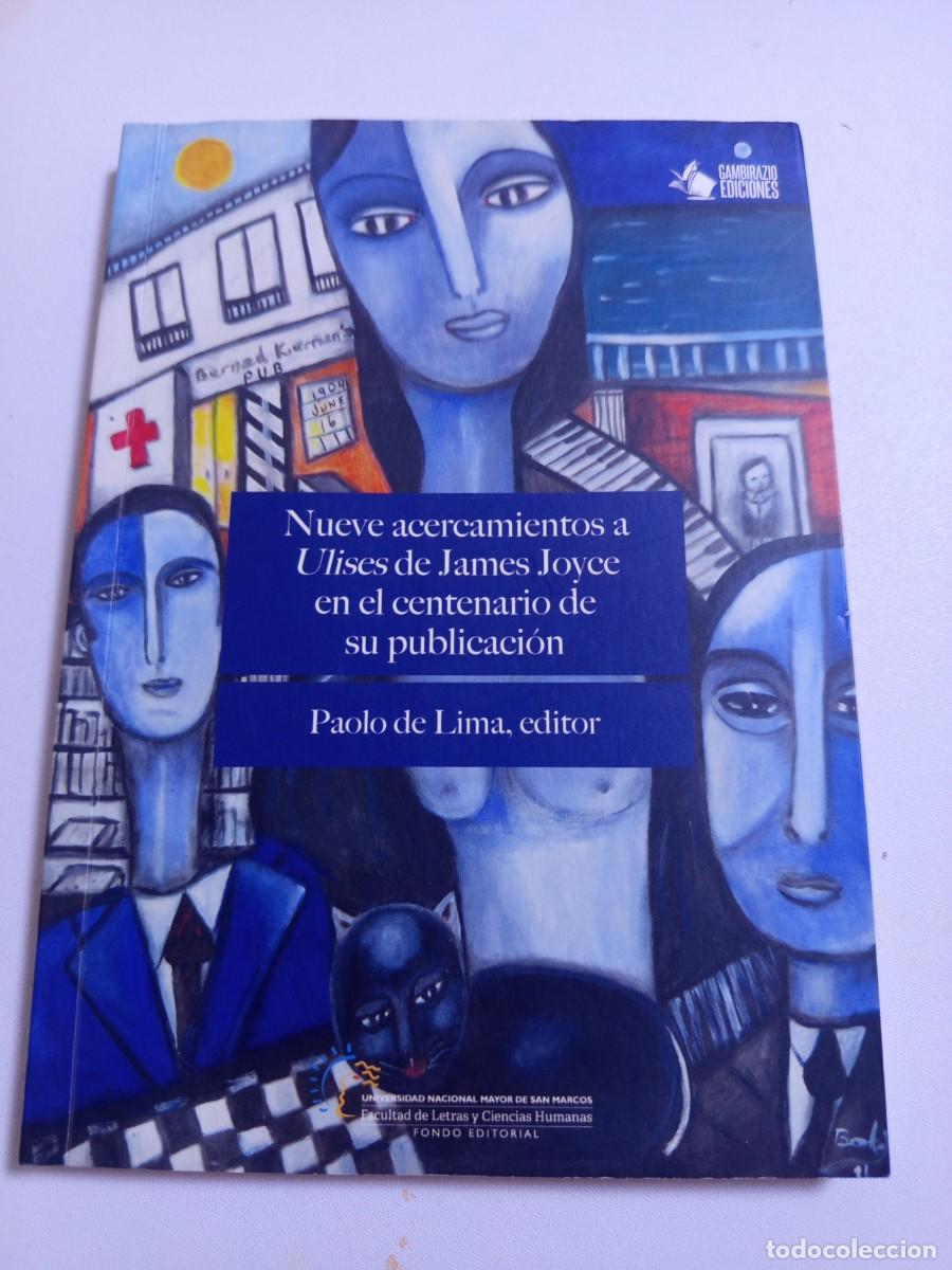 Libros de segunda mano: Nueve acercamientos a Ulises de James Joyce en el centenario de su publicaci&oacute;n.