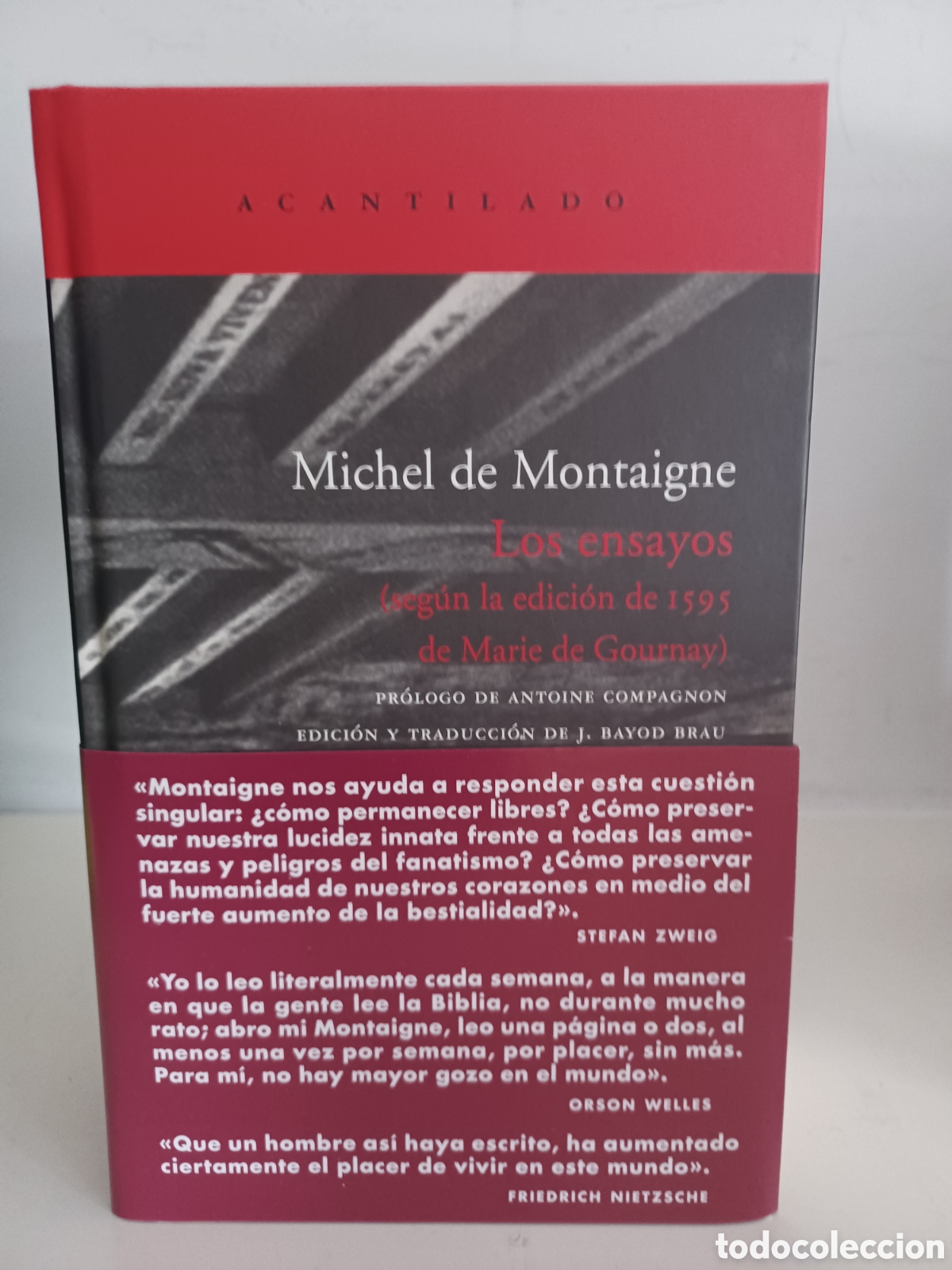 Libros de segunda mano: Michel de Montaigne. Los ensayos/ Primera edici&oacute;n, Acantilado, 2007