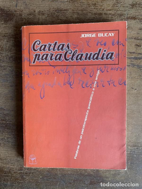 Libros de segunda mano: Cartas para Claudia - Bucay Jorge