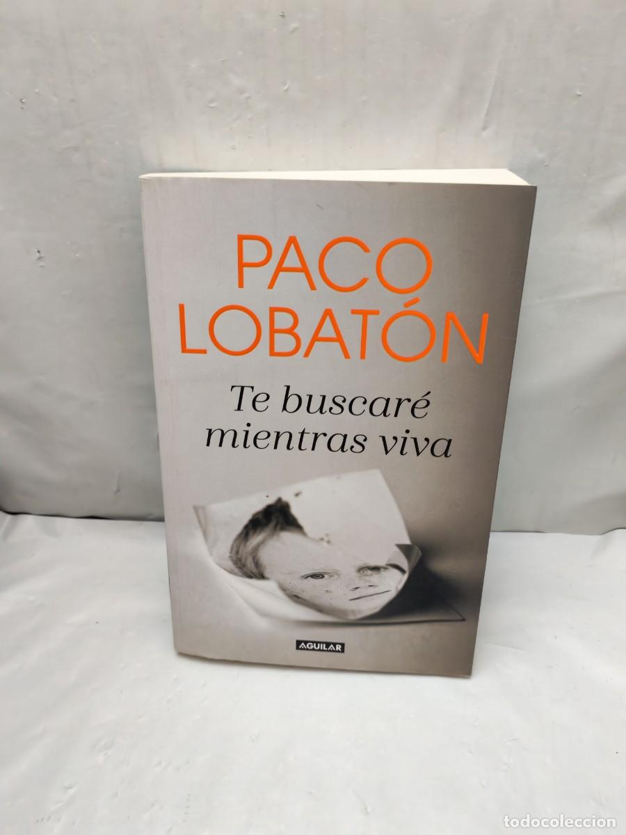 Livros em segunda m&atilde;o: Te buscar&eacute; mientras viva (Primera edici&oacute;n)