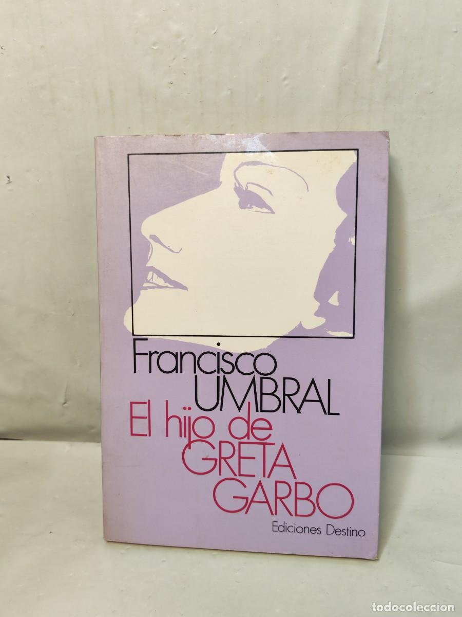 Gebrauchte B&uuml;cher: El hijo de Greta Garbo (Primera edici&oacute;n, Colecci&oacute;n: &Aacute;ncora y Delf&iacute;n)