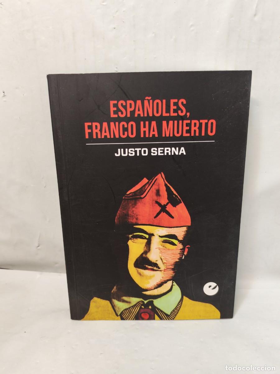 Gebrauchte B&uuml;cher: Espa&ntilde;oles, Franco ha muerto