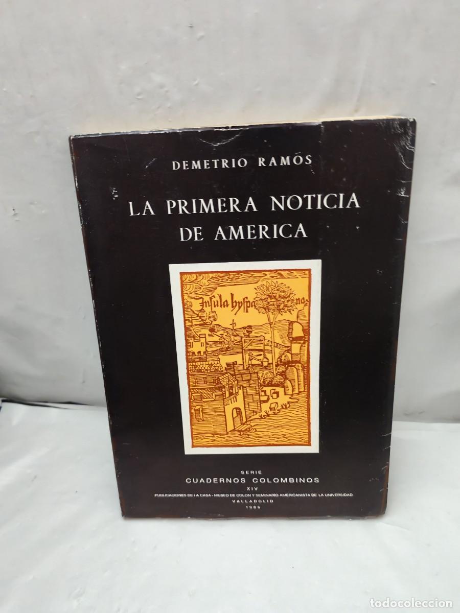 Livros em segunda m&atilde;o: Demetrio Ramos: La primera noticia de Am&eacute;rica (Cuadernos Colombinos 14)