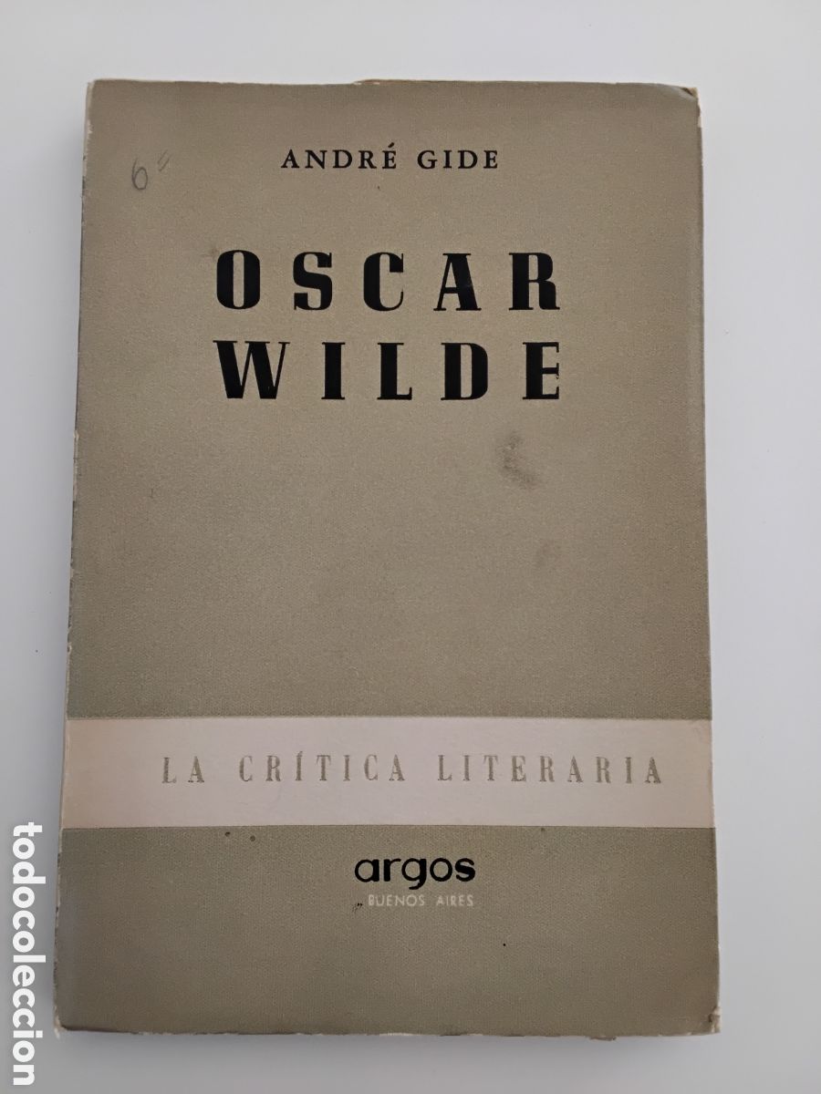 Libros de segunda mano: Andr&eacute; Gide &ndash; Oscar Wilde (In Memoriam / Recuerdos / El &rdquo;De Profundis&rdquo;) &ndash; 1ra edici&oacute;n en espa&ntilde;ol.1948