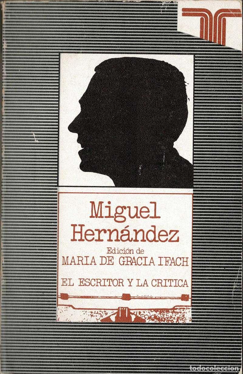 Livres d'occasion: Miguel Hern&aacute;ndez - Mar&iacute;a de Gracia Ifach
