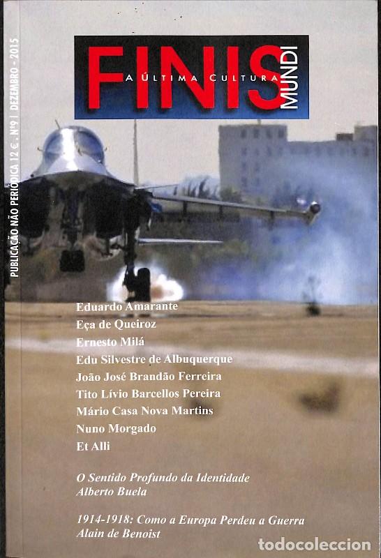 Libros de segunda mano: Finis Mundi: A Ultima Cultura, #9 - Alain de Benoist, Nuno Morgado, Ernesto Mil&aacute;