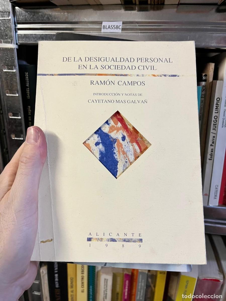 Libros de segunda mano: BLAS58C Ram&oacute;n Campos, De la desigualdad personal en la sociedad civil, Instituto de Cultura Juan Gil