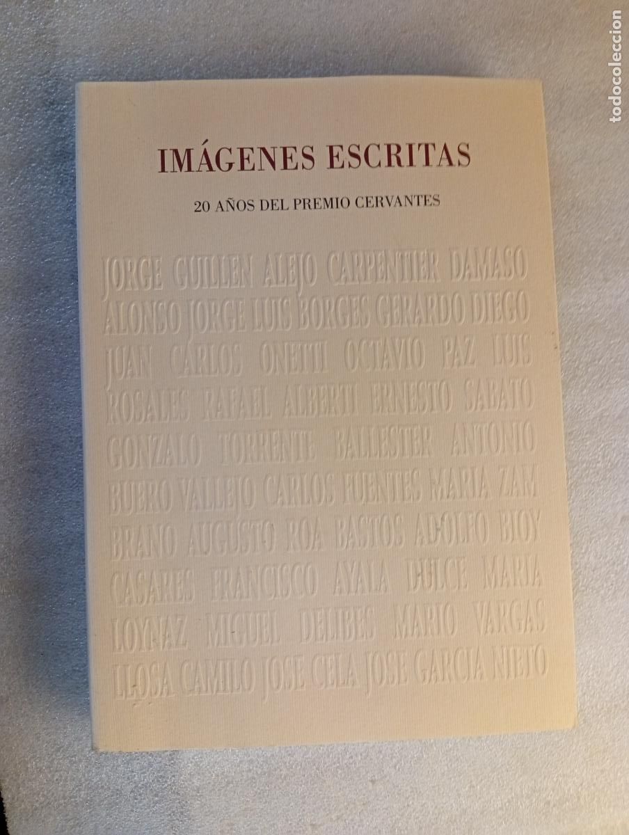 Libros de segunda mano: IM&Aacute;GENES ESCRITAS: 20 A&Ntilde;OS DEL PREMIO CERVANTES - EDITORIAL ALCAL&Aacute;