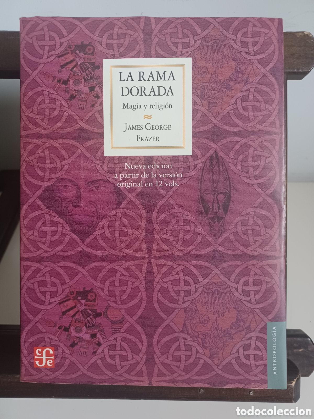 Libros de segunda mano: La rama dorada. Magia y religi&oacute;n/ James George Frazer/ Fondo de Cultura Econ&oacute;mica, 2011