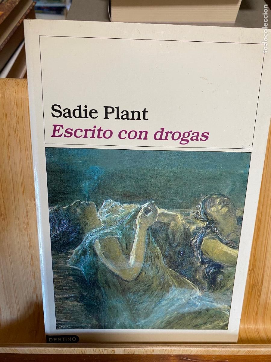Libros de segunda mano: ESCRITO CON DROGAS. SADIE PLANT. EDITORIAL DESTINO