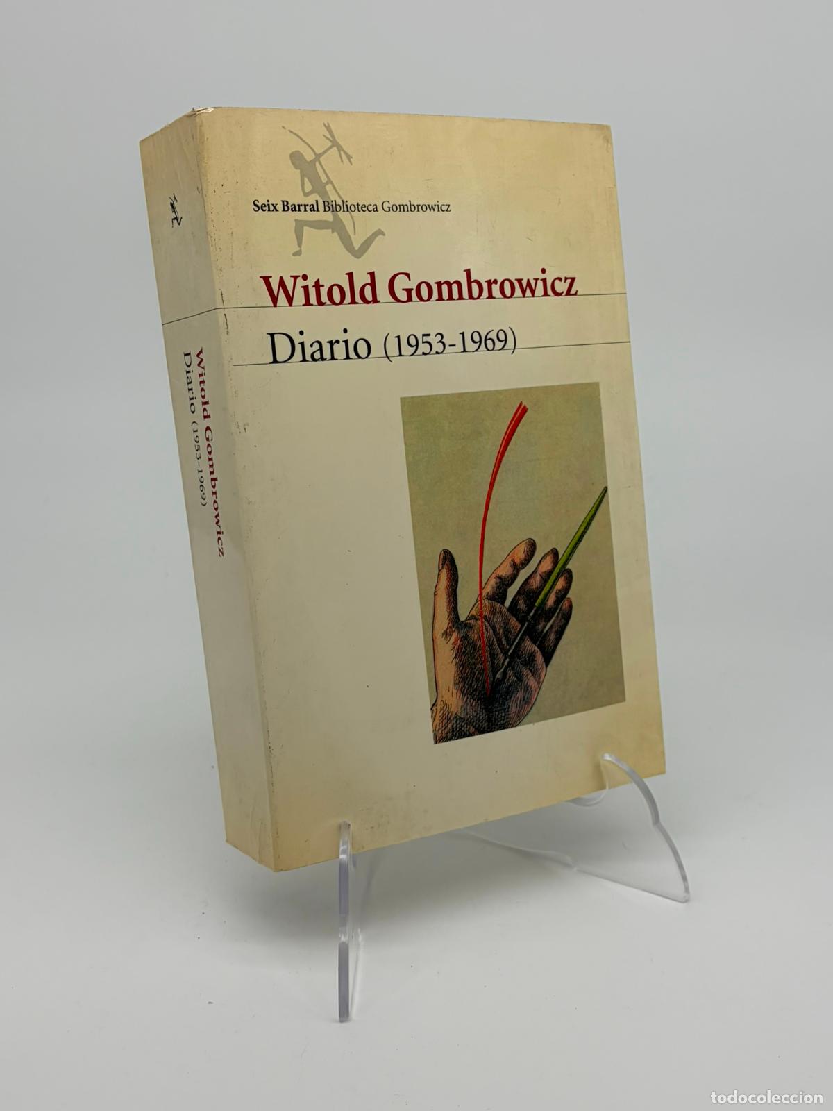 Gebrauchte B&uuml;cher: Diarios diario 1953-1969, de Witold Gombrowicz. Seix Barral.