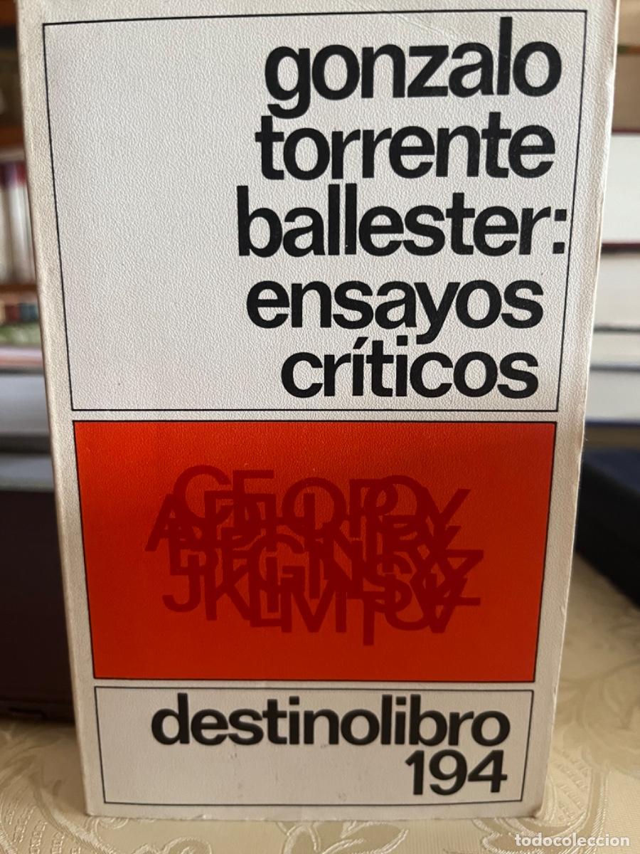 Libros de segunda mano: Torrente Ballester, Gonzalo.- Ensayos cr&iacute;ticos