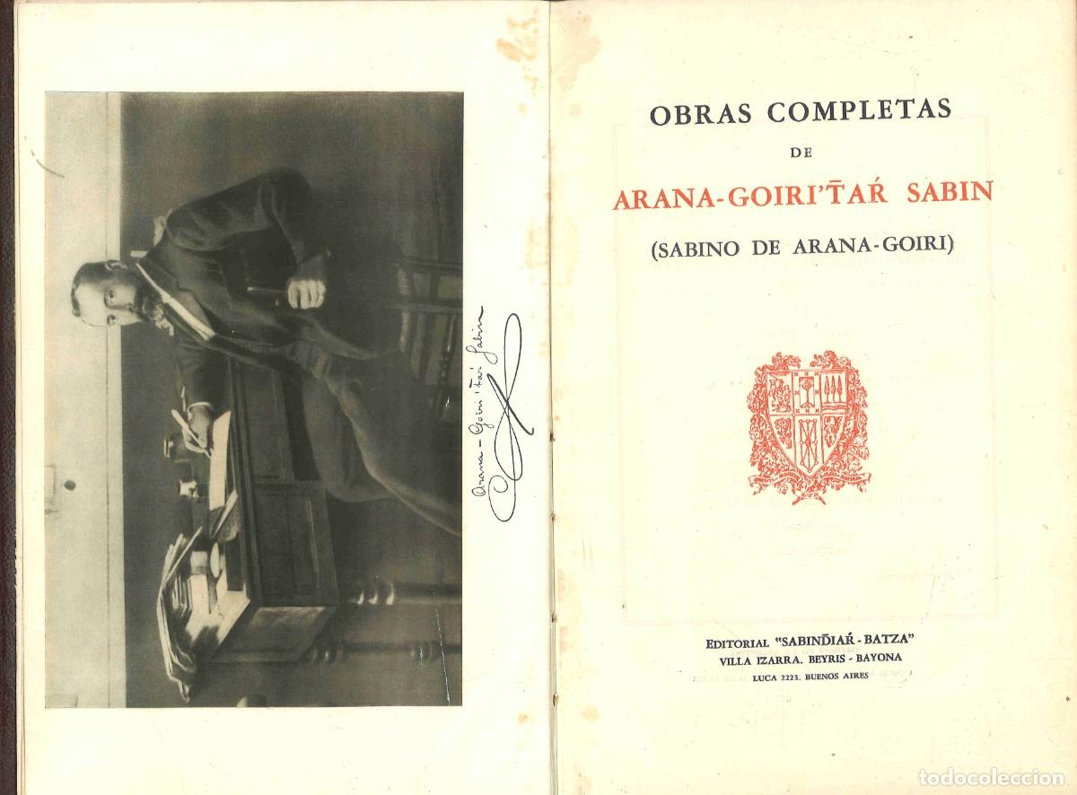 Livros em segunda m&atilde;o: Sabino de Arana-Goiri. Obras completas. Buenos Aires, 1965