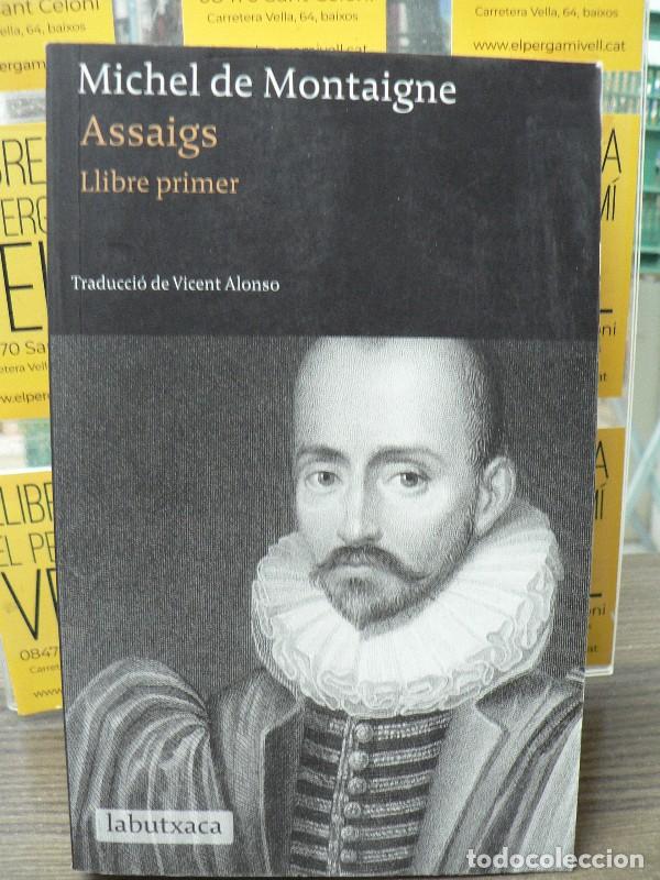 Libros de segunda mano: Assaigs: Llibre Primer - Michel de Montaigne - Labutxaca