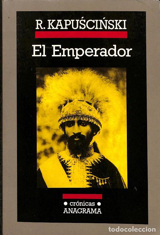 Livros em segunda m&atilde;o: El Emperador - Ryszard Kapuściński - Editorial Anagrama - Cr&oacute;nicas, N&ordm; 14