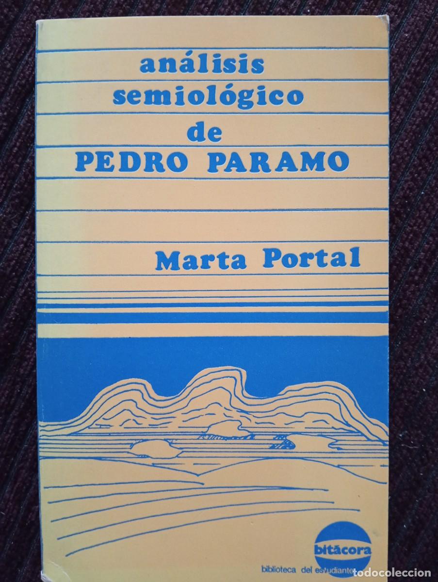Livros em segunda m&atilde;o: Marta Portal. An&aacute;lisis semiol&oacute;gico de Pedro P&aacute;ramo