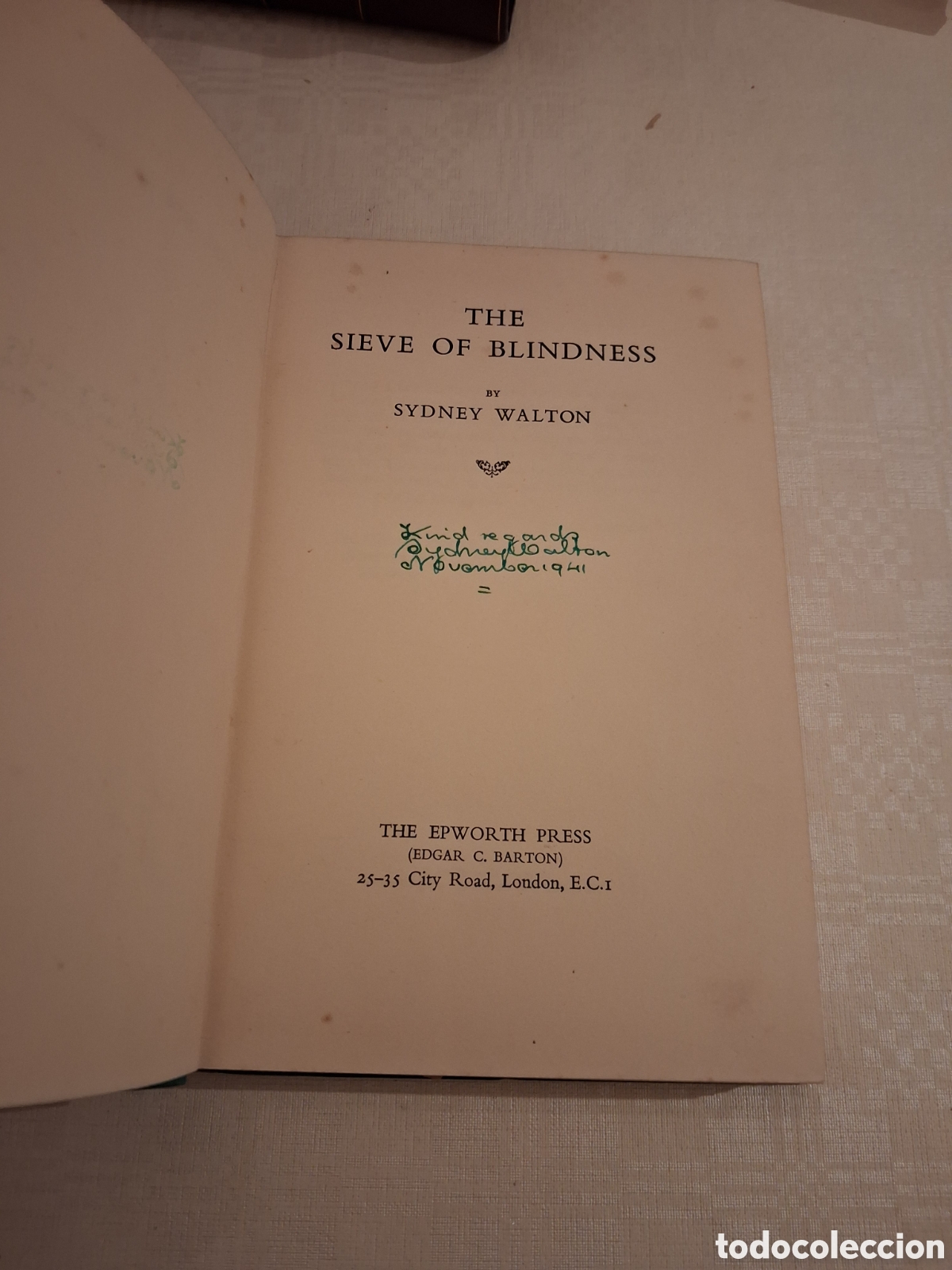 Libros de segunda mano: The Sieve of Blindness (signed by author copy), Sydney Walton