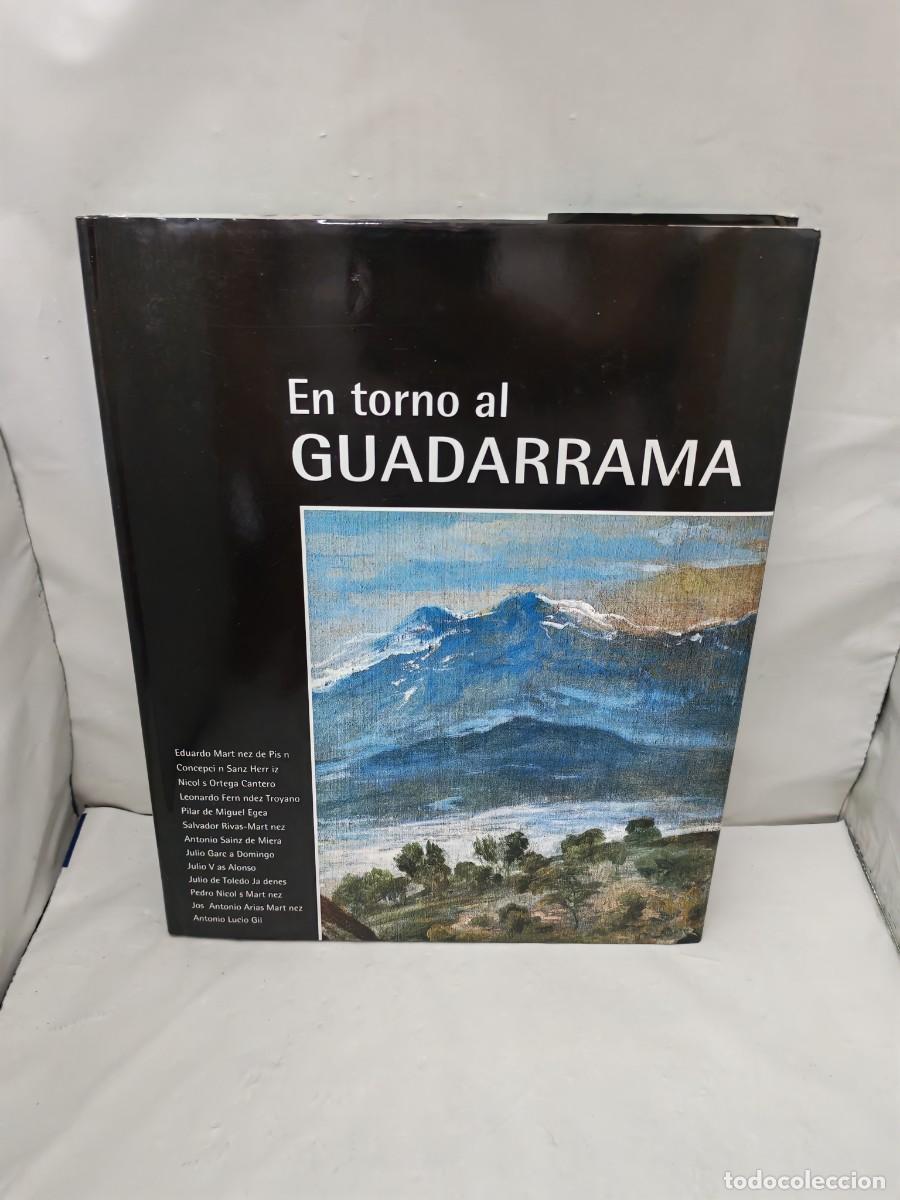 Second hand books: En torno al Guadarrama (Primera edici&oacute;n, tapa dura)