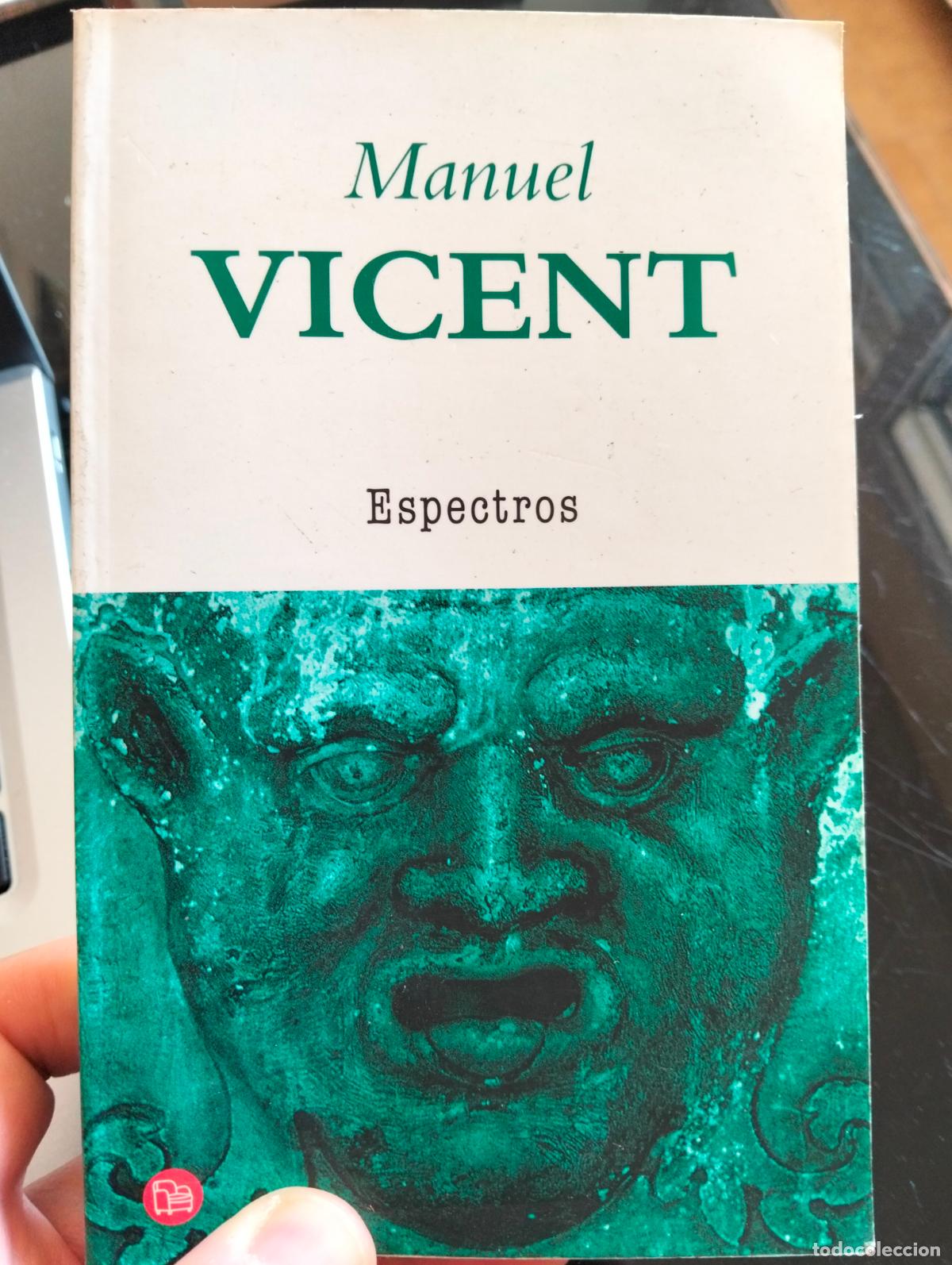 Libros de segunda mano: Ensayo. Articulos. Espectros, Manuel Vicent, Punto Lectura, 2001, VISITA MI CATALOGO. L55