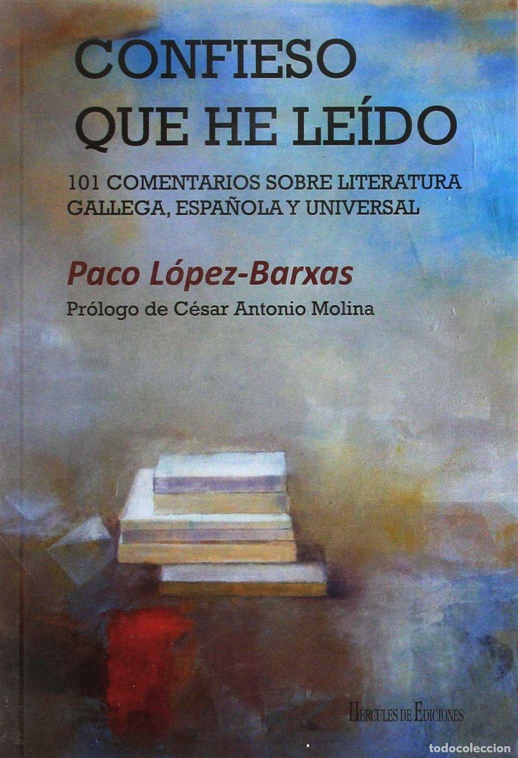 Libros de segunda mano: Confieso Que He Le&iacute;do - L&oacute;pez Rodr&iacute;guez, Francisco - H&eacute;rcules