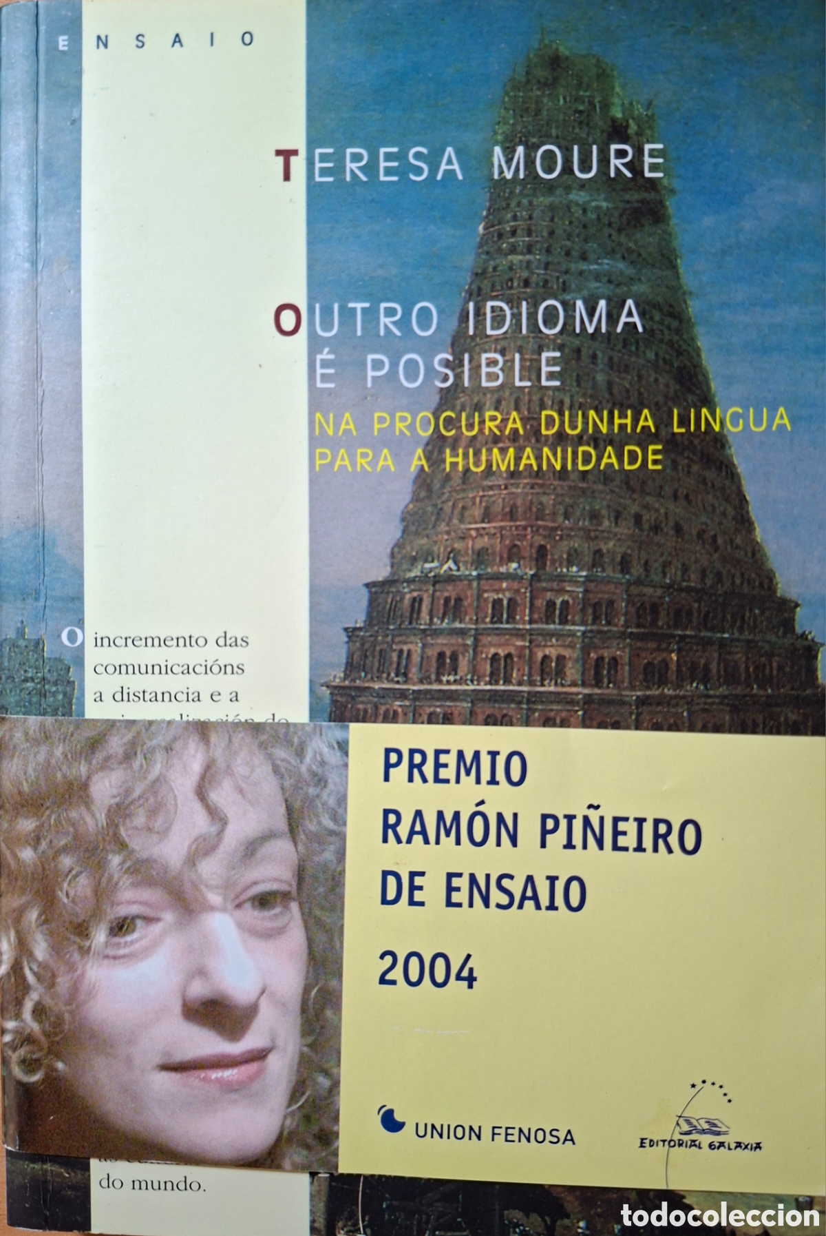 Libros de segunda mano: Teresa Moure, OUTRO IDIOMA &Eacute; POSIBLE. galaxia, 2005