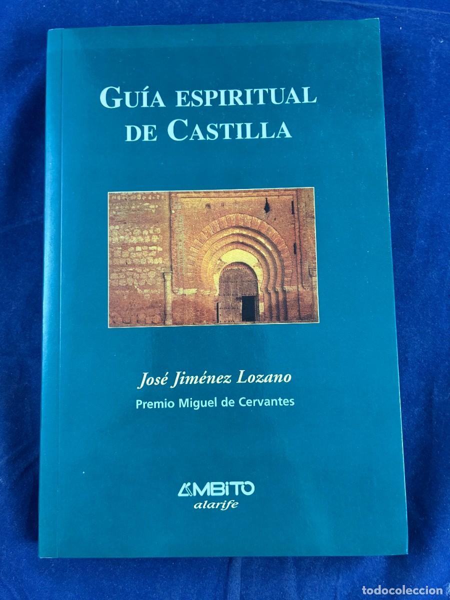Libros de segunda mano: Gu&iacute;a espiritual de Castilla Jos&eacute; Jim&eacute;nez Lozano 2004 &Aacute;mbito Muy buen estado