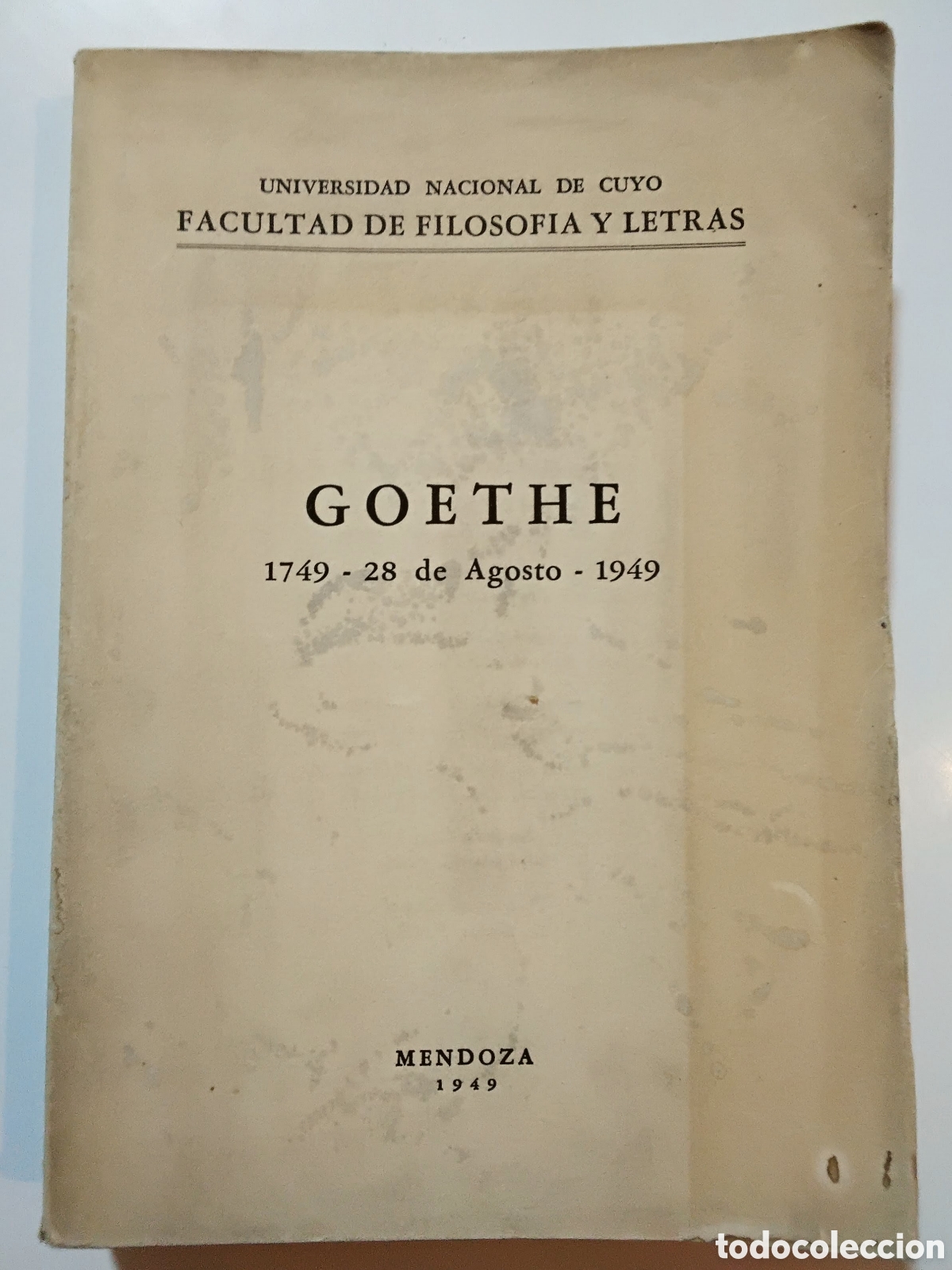 Libros de segunda mano: GOETHE 1749&ndash;1949 &ndash; UNCUYO. Facultad de Filosof&iacute;a y Letras &ndash; (Xilograf&iacute;a de V&iacute;ctor Delhez) &ndash; 1949