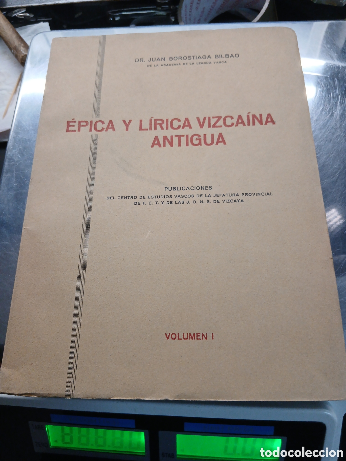 Libros de segunda mano: EPICA Y LIRICA VIZCAINA ANTIGUA DR.JUAN GOROSTIAGA BILBAO