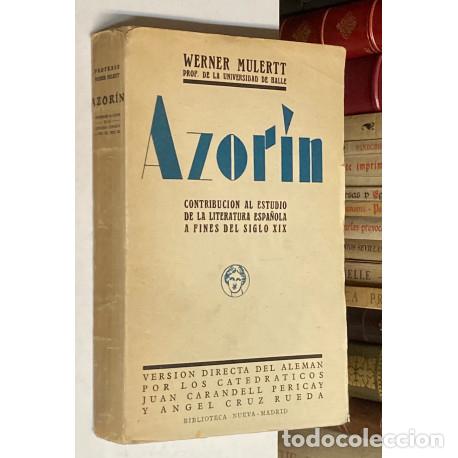 Gebrauchte B&uuml;cher: A&Ntilde;O 1930 - AZOR&Iacute;N. CONTRIBUCI&Oacute;N AL ESTUDIO DE LA LITERATURA DE FINALES DEL XIX POR WERNER MULERTT