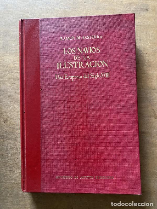 Second hand books: Los Navios de la Ilustracion - Basterra Ramon de