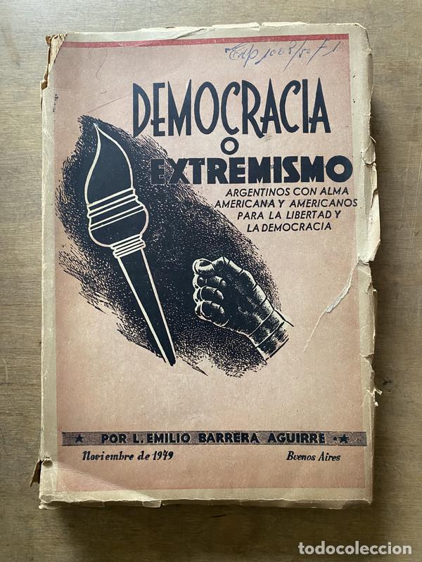 Second hand books: Democracia o Extremismo - Barrera Aguirre L. Emilio