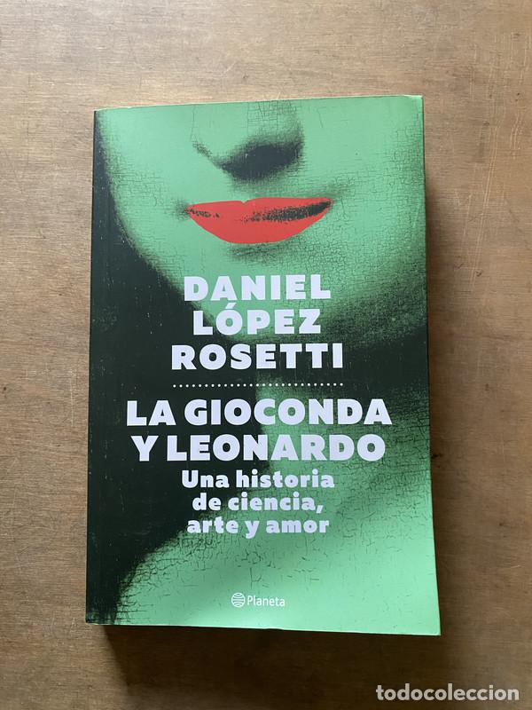 Second hand books: La Gioconda y Leonardo - Lopez Rosetti Daniel