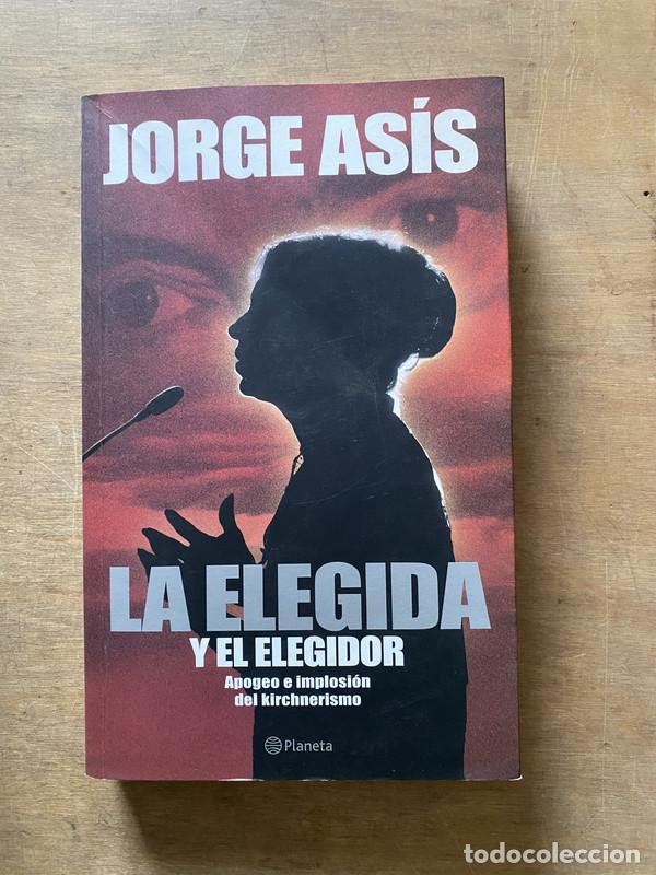 Libros de segunda mano: La elegida y el elegidor - Asis Jorge - Foto 1