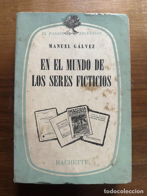 Libri di seconda mano: En el mundo de los seres ficticios - Galvez Manuel
