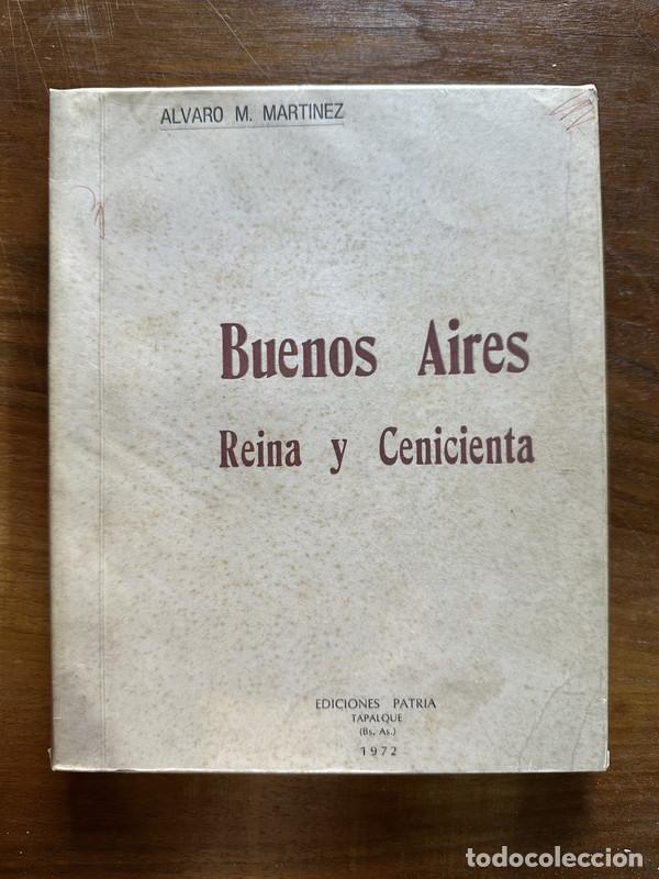 Gebrauchte B&uuml;cher: Buenos Aires Reina y Cenicienta - Martinez Alvaro M.
