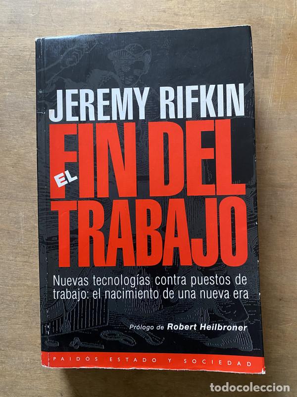 Second hand books: El fin del trabajo - Rifkin Jeremy
