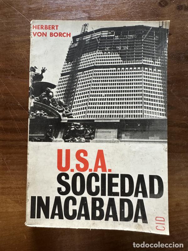 Gebrauchte B&uuml;cher: U.S.A. Sociedad Inacabada - Von Borch Herbert