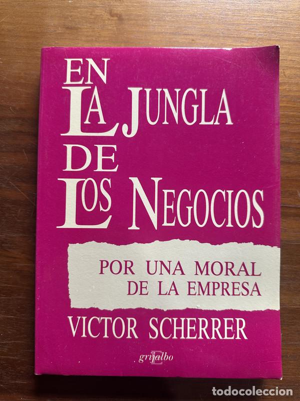 Livros em segunda m&atilde;o: En la jungla de los negocios - Scherrer Victor