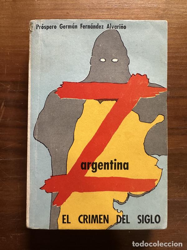 Livros em segunda m&atilde;o: Z argentina - Fernandez Alvari�o Prospero German