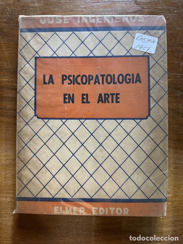 Livros em segunda m&atilde;o: La Psicopatologia en el Arte - Ingenieros Jose
