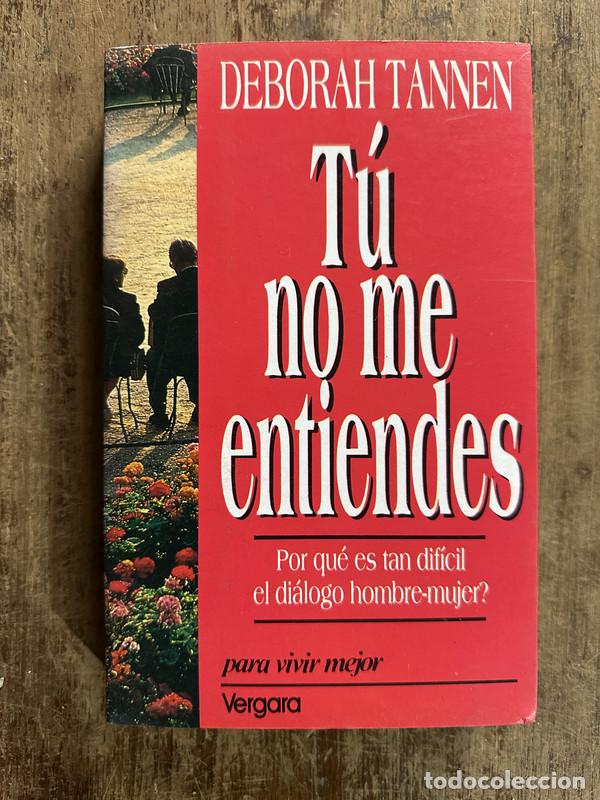 Libri di seconda mano: Tu no me entiendes - Tannen Deborah