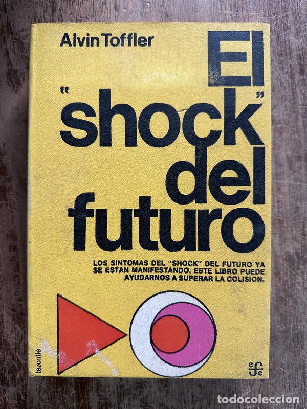 Second hand books: El shock del futuro - Toffler Alvin