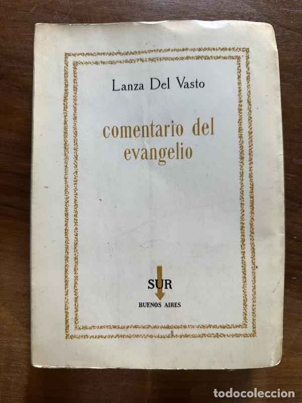 Libros de segunda mano: comentario del evangelio - Del Vasto Lanza